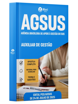 Apostila AGSUS - 2025 - Auxiliar De Gestão