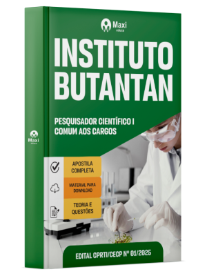 Apostila Instituto Butantan - SP - 2025 - Pesquisador Científico I - Comum aos cargos