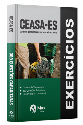Caderno de Questões CEASA-ES - 2024 - 350 questões Gabaritadas