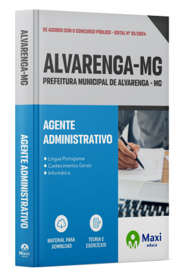 Apostila Prefeitura de Alvarenga - MG - 2024 - Agente Administrativo