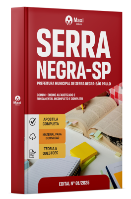Apostila Prefeitura de Serra Negra-SP 2025 - Comum - Ensino Alfabetizado e Fundamental Incompleto e Completo