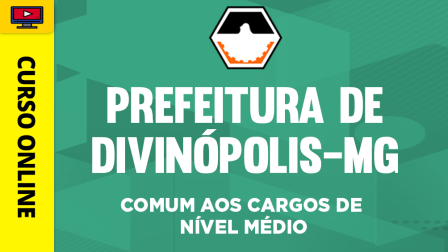 PREF-DIVINOPOLIS-MG-COMUM-MEDIO-CUR202401906