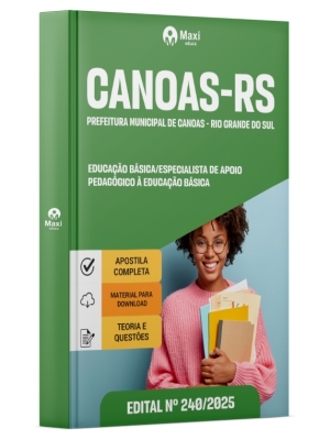 Apostila Prefeitura de Canoas - RS - 2025 - Educação Básica/Especialista de Apoio Pedagógico à Educação Básica