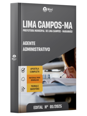 Apostila Prefeitura de Lima Campos - MA - 2025 - Agente Administrativo 