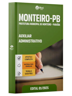 Apostila Prefeitura de Monteiro - PB - 2025 - Auxiliar Administrativo