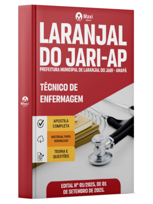Apostila Prefeitura de Laranjal do Jari - AP - 2025 - Técnico de Enfermagem