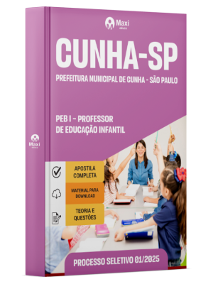 Apostila Prefeitura De Cunha - SP - 2025 - PEB I – Professor de Educação Infantil