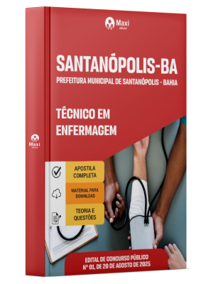 Apostila Prefeitura De Santanópolis - BA - 2025 - Técnico em Enfermagem