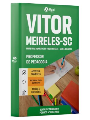 Apostila Prefeitura de Vitor Meireles - SC - 2025 - Professor de Pedagogia