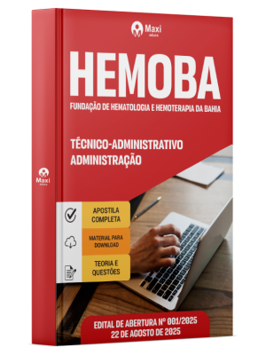 Apostila HEMOBA -  2025 - Técnico-Administrativo - Administração