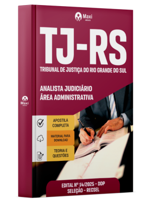 Apostila TJ-RS - 2025 - Analista Judiciário – Área Administrativa