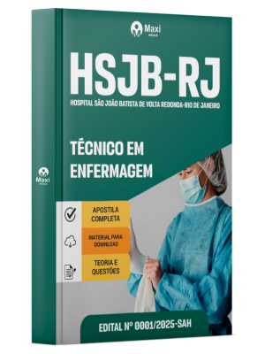 Apostila HSJB - 2025 - Técnico em Enfermagem