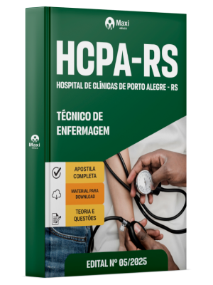 Apostila HCPA-RS -  2025 - Técnico de Enfermagem
