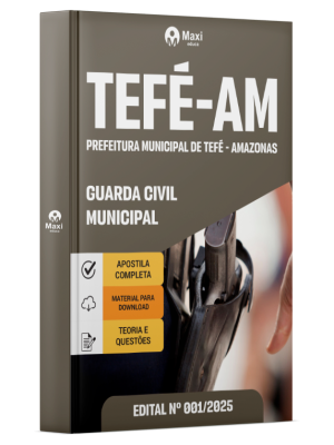 Apostila Prefeitura de Tefé - AM - 2025 - Guarda Civil Municipal