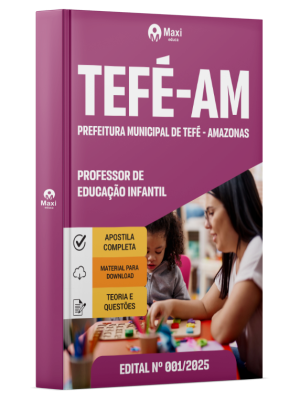 Apostila Prefeitura de Tefé - AM - 2025 - Professor de Educação Infantil