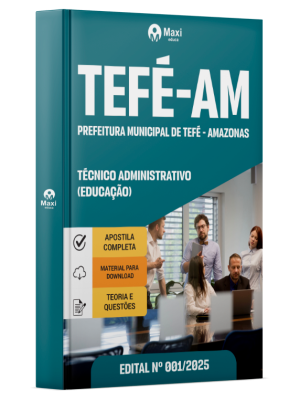 Apostila Prefeitura de Tefé - AM - 2025 - Técnico Administrativo (Educação)