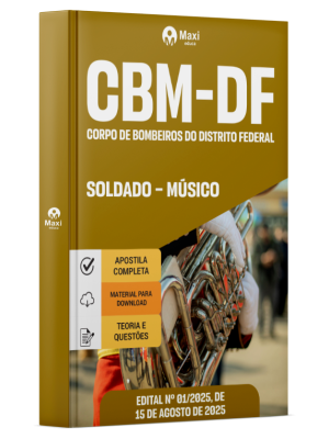 Apostila CBMDF - 2025 - Soldado – Músico