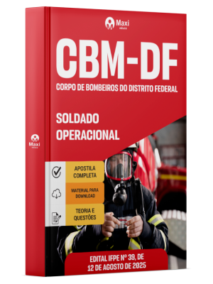 Apostila CBMDF - 2025 - Soldado – Operacional