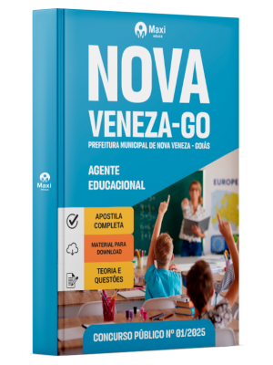 Apostila Prefeitura de Nova Veneza - GO - 2025 - Agente Educacional