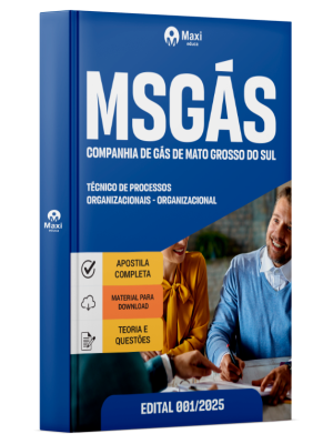 Apostila MSGás - 2025 - Técnico de Processos Organizacionais - Organizacional
