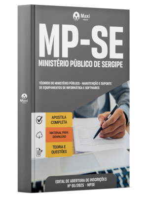 Apostila MP-SE - 2025 - Técnico do Ministério Público - Manutenção e Suporte de Equipamentos de Informática e Softwares