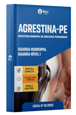 Apostila Prefeitura de Agrestina - PE 2025 - Guarda Municipal - Guarda Nível I