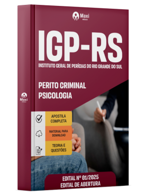 Apostila IGP-RS - 2025 - Perito Criminal - Psicologia