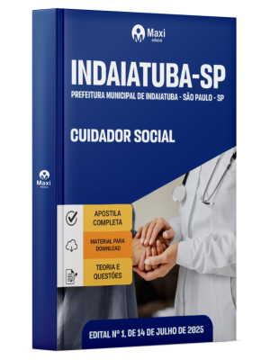 Apostila Prefeitura de Indaiatuba - SP - 2025 - Cuidador Social