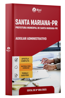 Apostila Prefeitura de Santa Mariana - PR 2025 - Auxiliar Administrativo