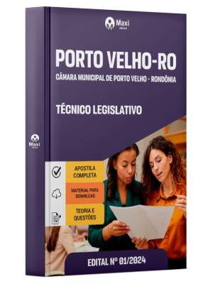 Apostila Câmara de Porto Velho - RO  2025 - Técnico Legislativo