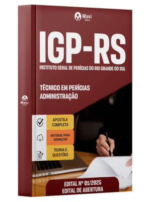 Apostila IGP-RS  2025 - Técnico em Perícias - Administração
