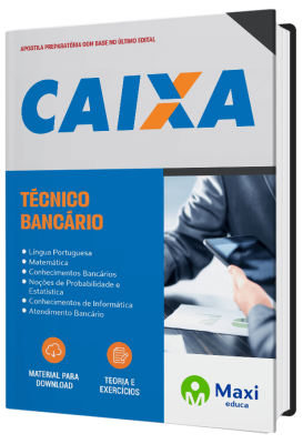 Apostila Preparatória da Caixa Econômica Federal - Técnico Bancário