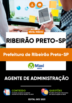Apostila Prefeitura de Ribeirão Preto-SP - Agente de Administração