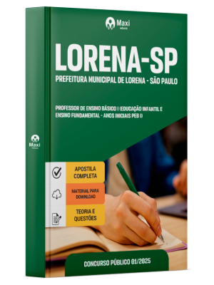 Apostila Prefeitura de Lorena - SP  2025 - Professor de Ensino Básico I (Educação infantil e Ensino Fundamental - anos iniciais PEB I)