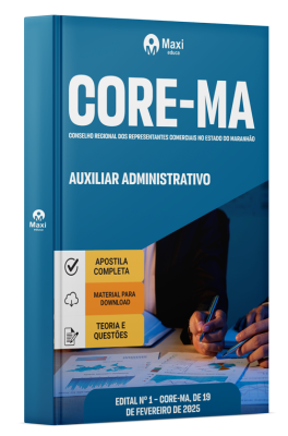 Apostila CORE-MA 2025 - Auxiliar Administrativo