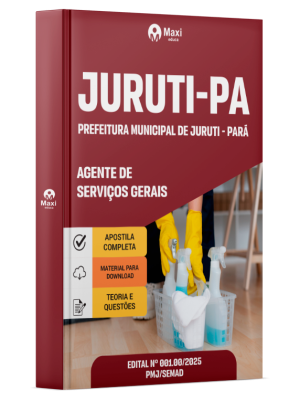 Apostila Prefeitura de Juruti - PA  2025 - Agente de Serviços Gerais