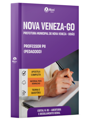 Apostila Prefeitura de Nova Veneza-GO  2025 - Professor PII - Pedagogo
