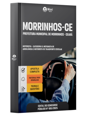 Apostila Prefeitura de Morrinhos-CE em PDF 2025 - Motorista – Categoria B, Motorista De Ambulância e Motorista De Transporte Escolar