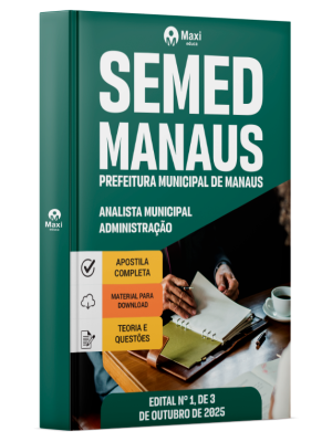 Apostila SEMED MANAUS 2025 - Analista Municipal - Administração