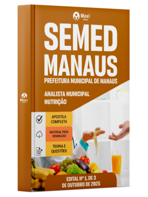 Apostila SEMED MANAUS 2025 - Analista Municipal - Nutrição