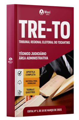 Apostila TRE-TO 2025 - Técnico Judiciário - Área Administrativa