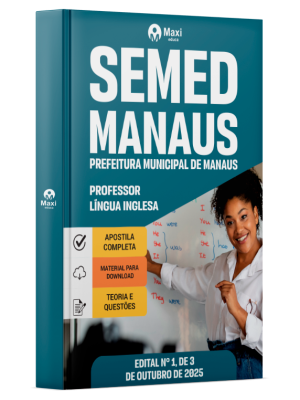 Apostila SEMED MANAUS 2025 - Professor Nível Superior - Língua Inglesa