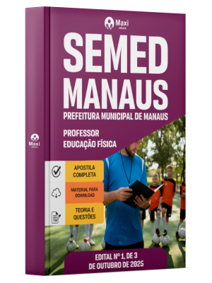Apostila SEMED MANAUS  2025 - Professor Nível Superior - Educação Física