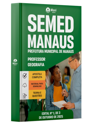 Apostila SEMED MANAUS 2025 - Professor Nível Superior - Geografia