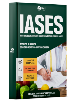 Apostila IASES 2025 - Técnico Superior Socioeducativo - Nutricionista