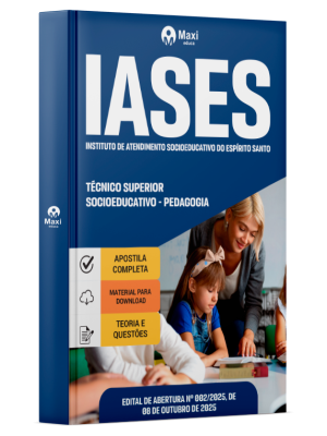 Apostila IASES 2025 - Técnico Superior Socioeducativo - Pedagogia