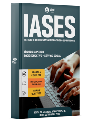Apostila IASES 2025 - Técnico Superior Socioeducativo - Serviço Social