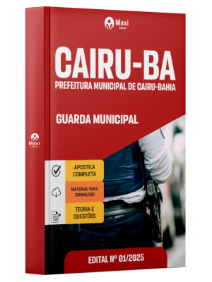 Apostila Prefeitura de Cairu - BA 2025 - Guarda Municipal