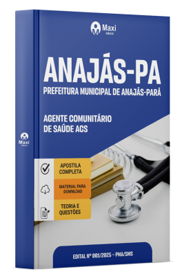 Apostila Prefeitura de Anajás - PA 2025 - Agente Comunitário de Saúde ACS