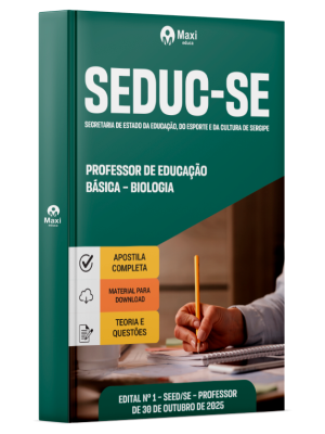 Apostila SEDUC-SE 2025 - Professor de Educação Básica – Biologia